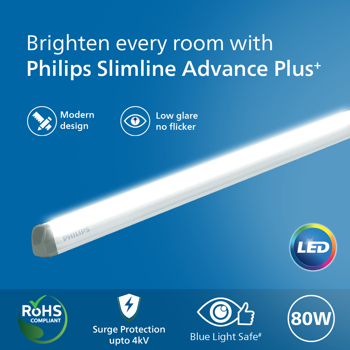 Philips Slimline Advance Plus LED Tube Light