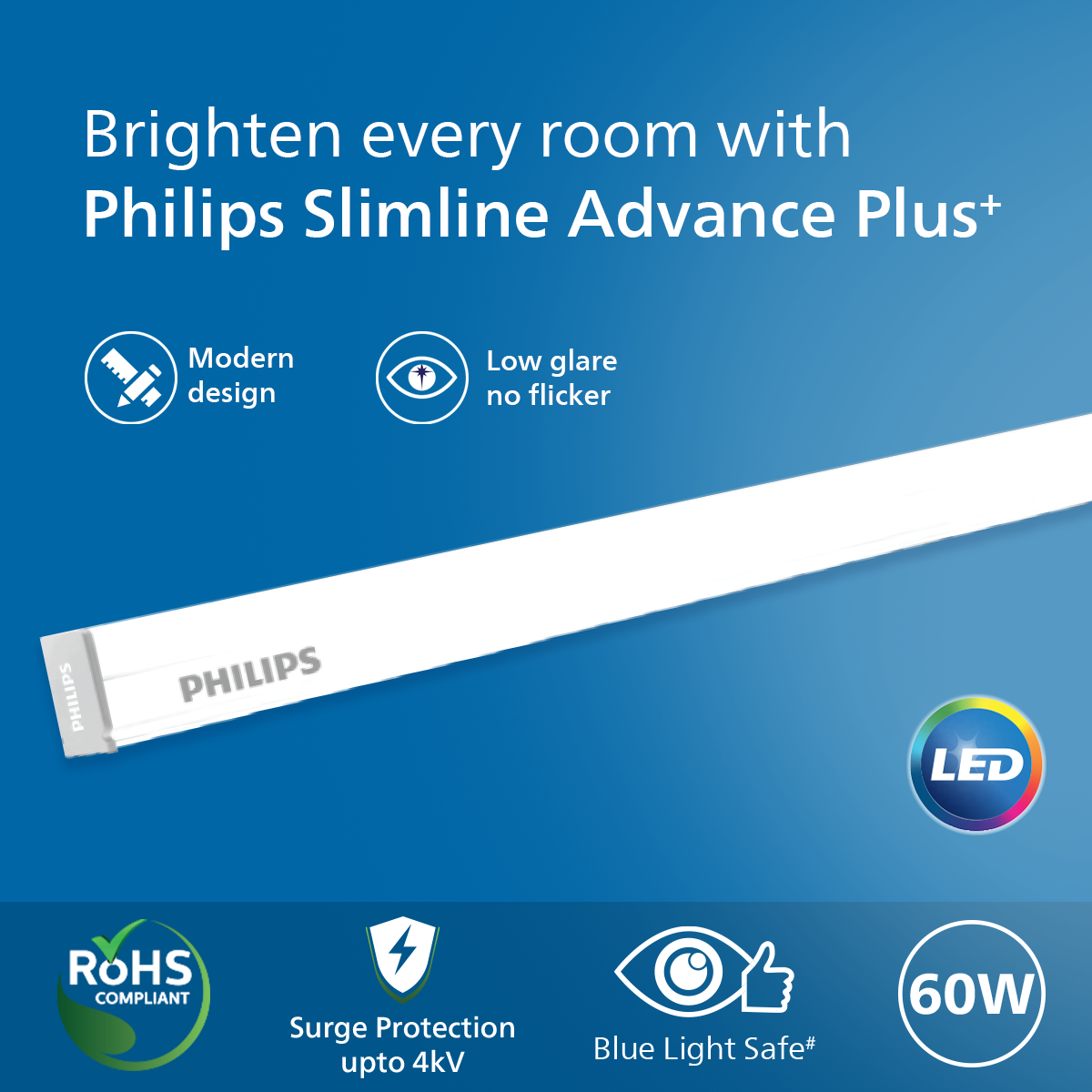 Philips Slimline Advance Plus LED Tube Light