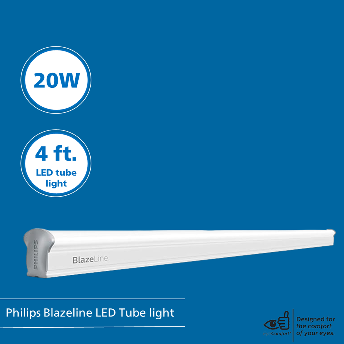 Philips Blazeline LED Tube light